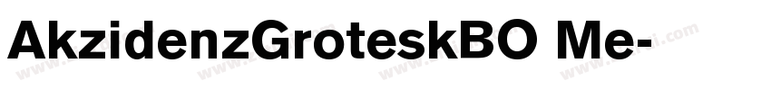 AkzidenzGroteskBO Me字体转换